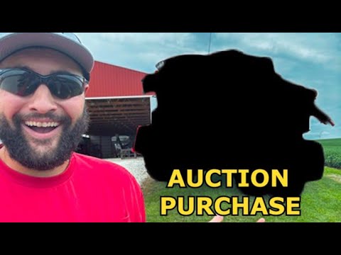 MASSIVE AUCTION PURCHASE FOR OUR FARM