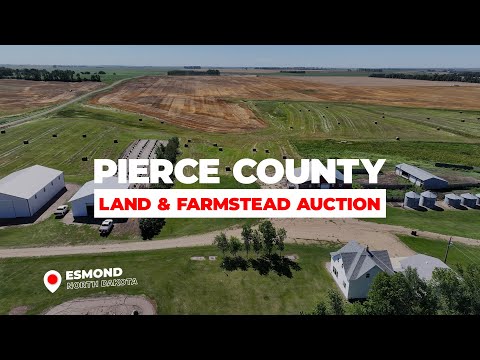 Pierce County, ND Land & Farmstead Auction – 120± Acres